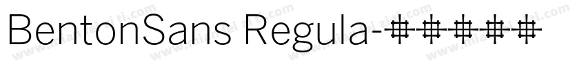 BentonSans Regula字体转换